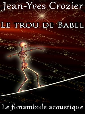 cover image of Le Trou De Babel